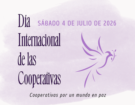 Sábado 4 de julio de 2026: Día Internacional de las Cooperativas